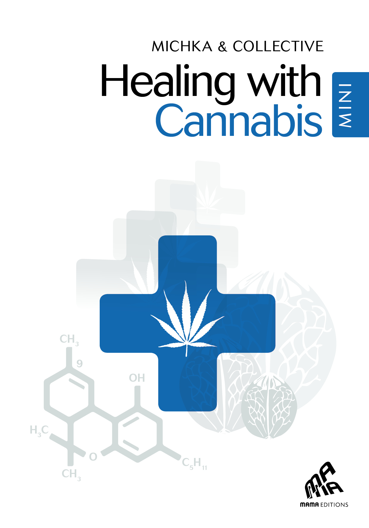 Healing with Cannabis
